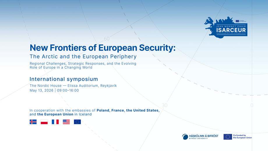 International Symposium - New Frontiers of European Security: The Arctic and the European Periphery