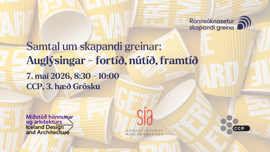 Samtal um skapandi greinar: fortíð, nútíð og framtíð auglýsinga