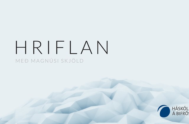 Fyrsta Hriflan komin út