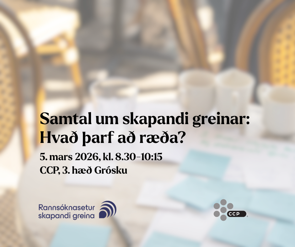 Samtal um skapandi greinar: Hvað þarf að ræða?