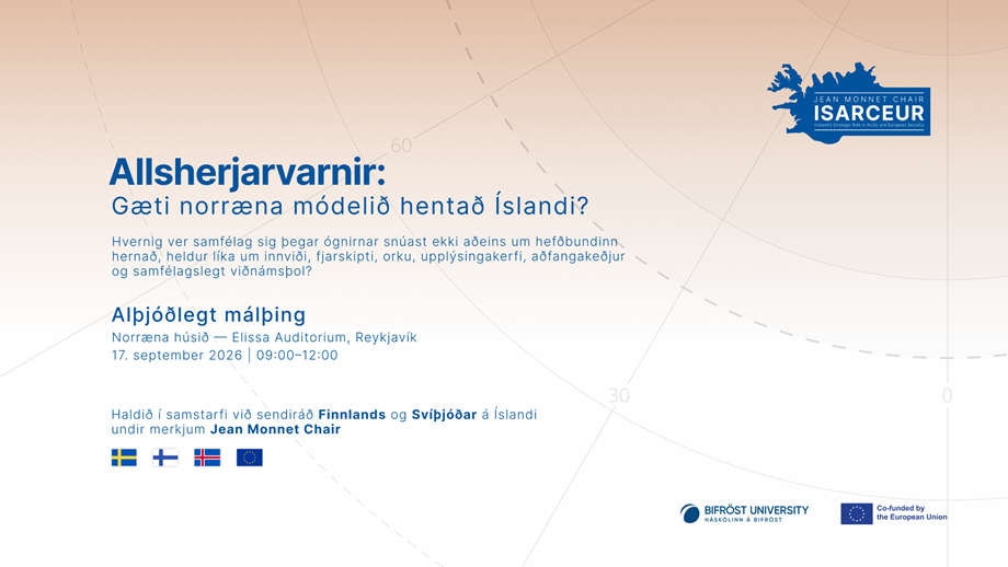 Norrænar allsherjarvarnir og Ísland til umræðu í Norræna húsinu