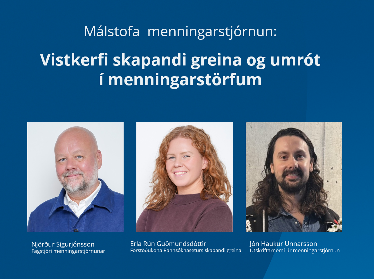 Opin málstofa í menningarstjórnun