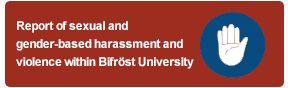 Report of sexual and gender-based harassment and violence within Bifröst University